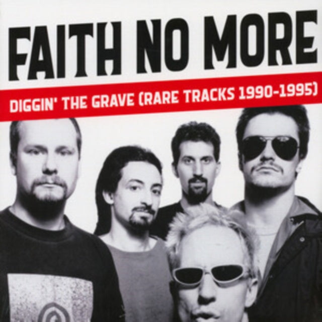 Faith No More - Diggin' the Grave (Rare Tracks 1990-1995)
