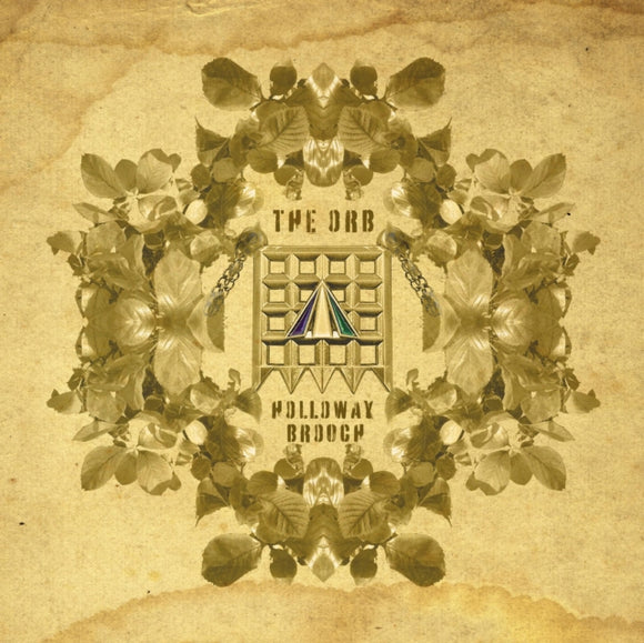 The Orb - Holloway Brooch (An Ambient Excursion Beyond The Orboretum) (RSD 2024) (ONE PER PERSON)