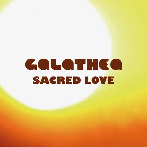 Galathea - Sacred Love (feat. Giulia La Rosa) [7" Vinyl]