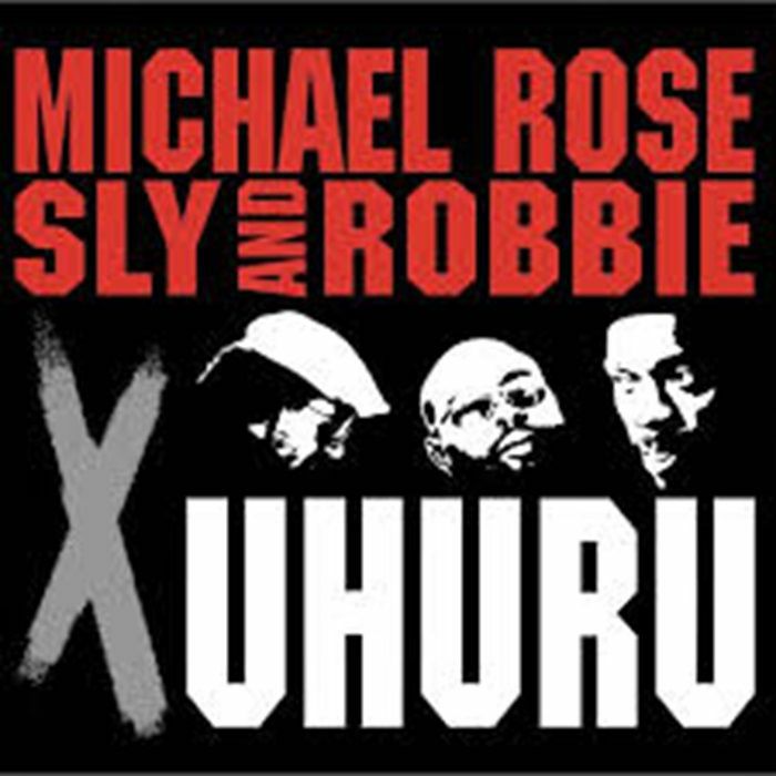 Black Uhuru X Michael Rose - X Uhuru
