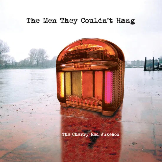 THE MEN THEY COULDN'T HANG - THE CHERRY RED JUKEBOX (COLOURED VINYL) (RSD 2025)