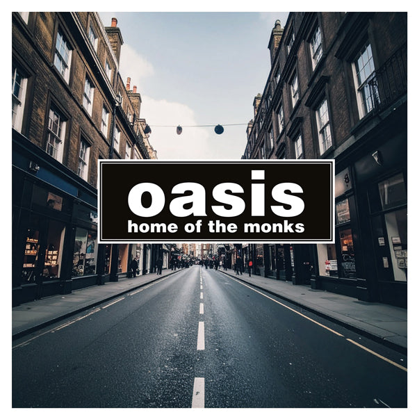 Oasis - Home of the Monks (Clear vinyl)