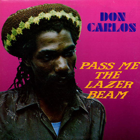 Don Carlos - Pass Me The Lazer Beam (RSD 2024) (ONE PER PERSON)