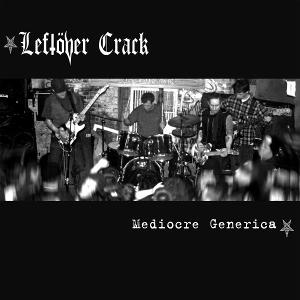 LEFTOVER CRACK - MEDIOCRE GENERICA (COL. VINYL)