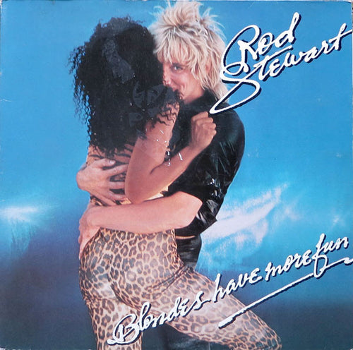 Rod Stewart - Blondes Have More Fun (1LP)