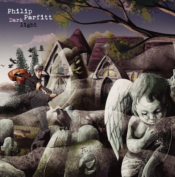 Phillip Parfitt - Dark Light [Vinyl Gatefold LP]