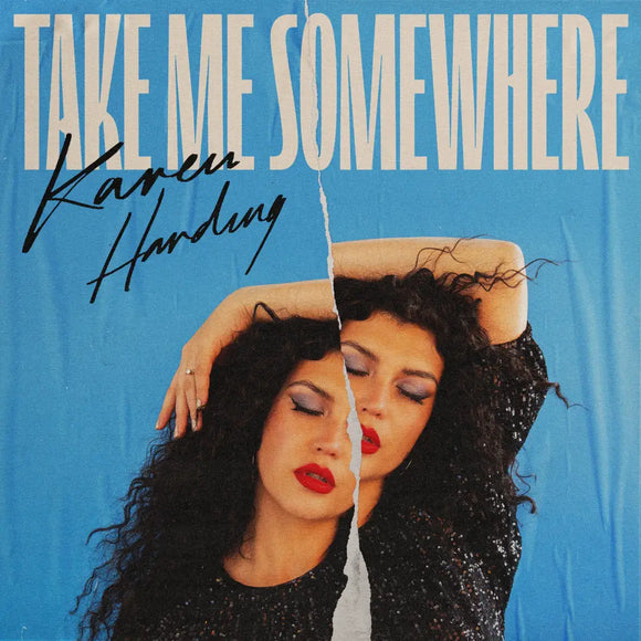 Karen Harding - Take Me Somewhere (RSD 2024) (ONE PER PERSON)