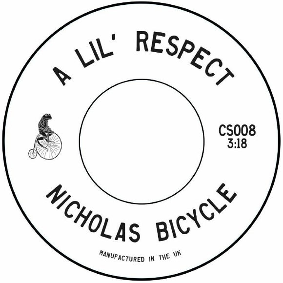 NICK BIKE - A Lil Respect [7