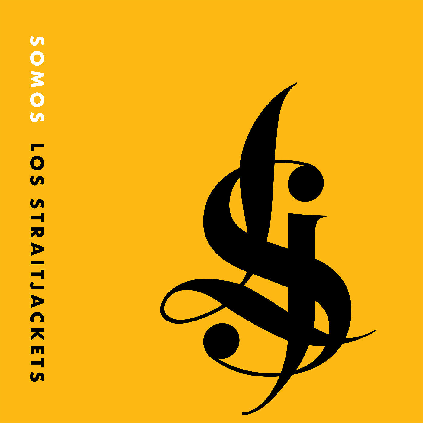 Los Straitjackets - Somos Los Straitjackets (YELLOW VINYL)