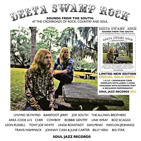 VA / Soul Jazz Records Presents - Delta Swamp Rock – Sounds From The South: At The Crossroads Of Rock, Country And Soul
