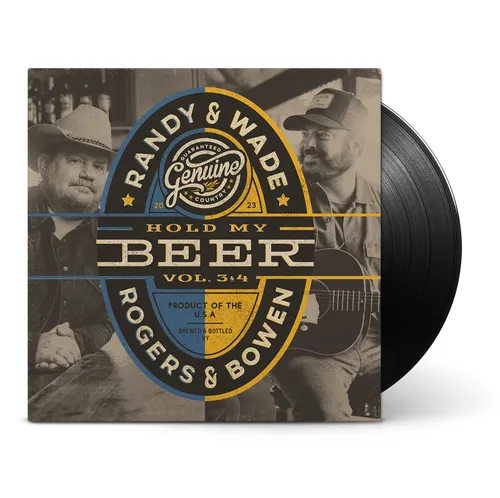 Randy Rogers & Wade Bowen - Hold My Beer, Vol. 3 & 4