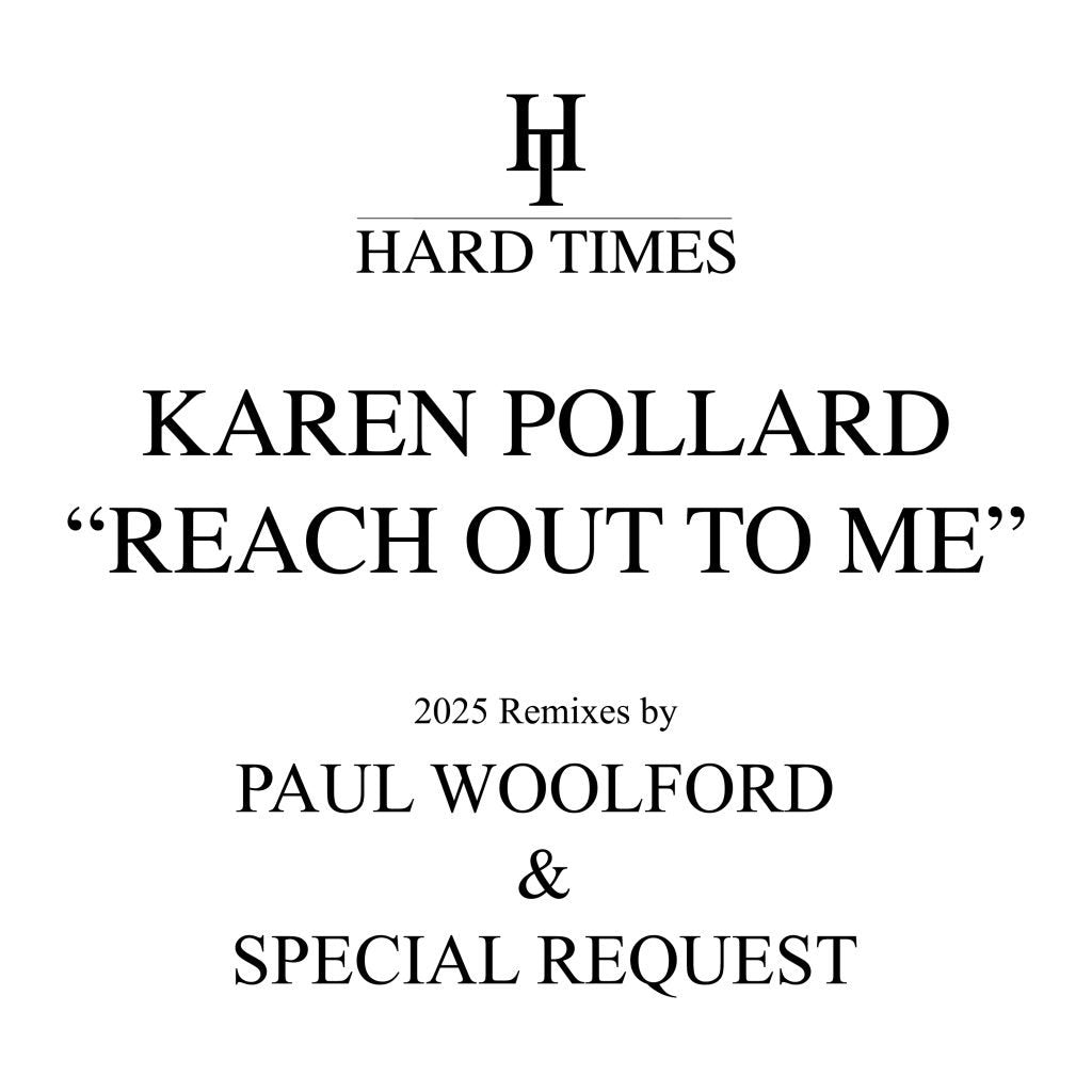 Karen Pollard - Reach Out To Me (Paul Woolford x Special Request 2025 Remixes)