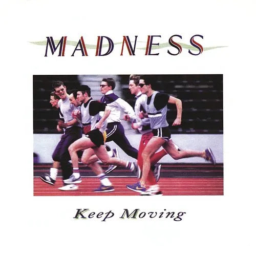 Madness - KEEP MOVING