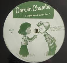 DARWIN CHAMBER - Can You Pass The Acid Test? (feat DJ Spun mix) (clear vinyl repress)
