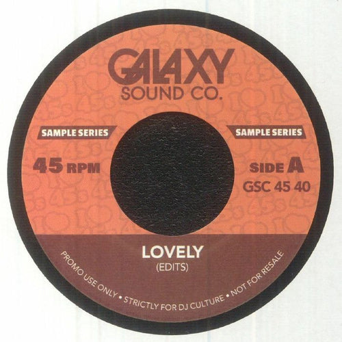 GALAXY SOUND CO - Lovely (Edits) [7" Vinyl]