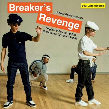 Arthur Baker - Arthur Baker presents Breaker’s Revenge – Original B-Boy and B-Girl Breakdance Classics 1970-84 [2LP]