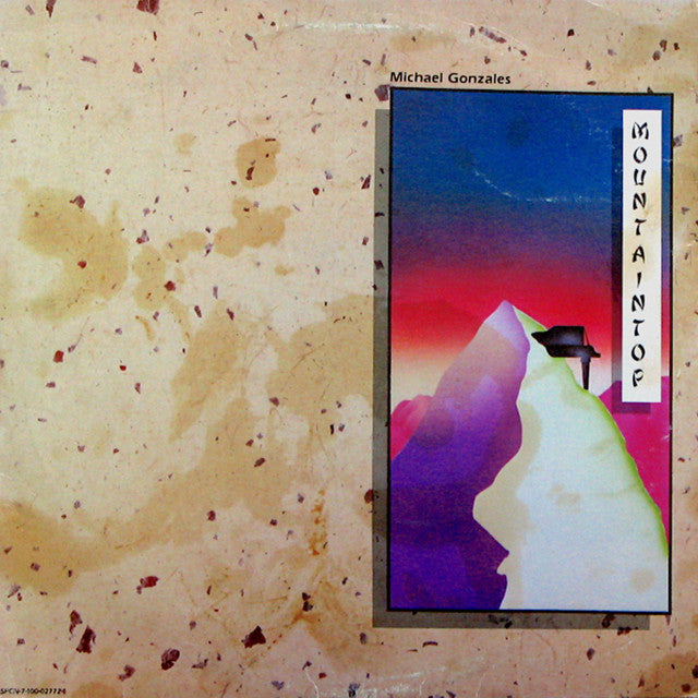 MICHAEL GONZALES - Mountaintop