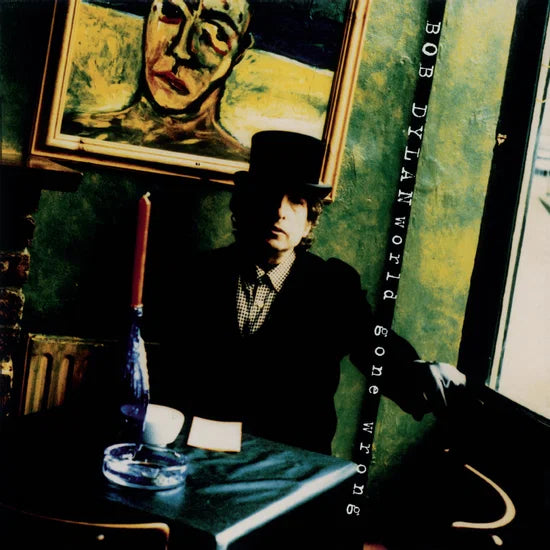 Bob Dylan - World Gone Wrong (Explicit Lyrics)