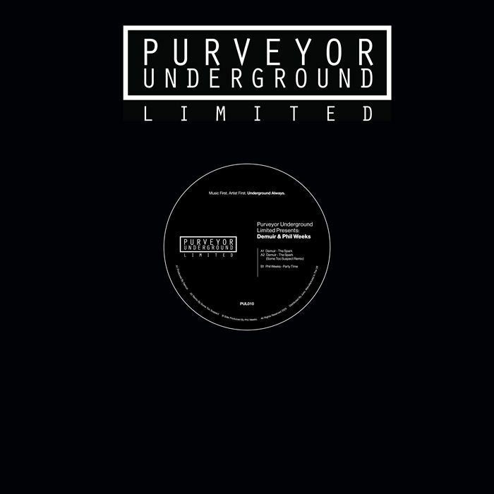 DEMUIR / PHIL WEEKS - Purveyor Underground Limited Presents: Demuir & Phil Weeks