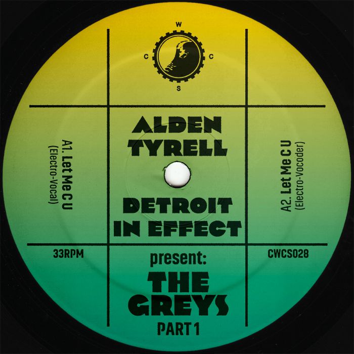 Alden Tyrell & Detroit In Effect present: The Greys