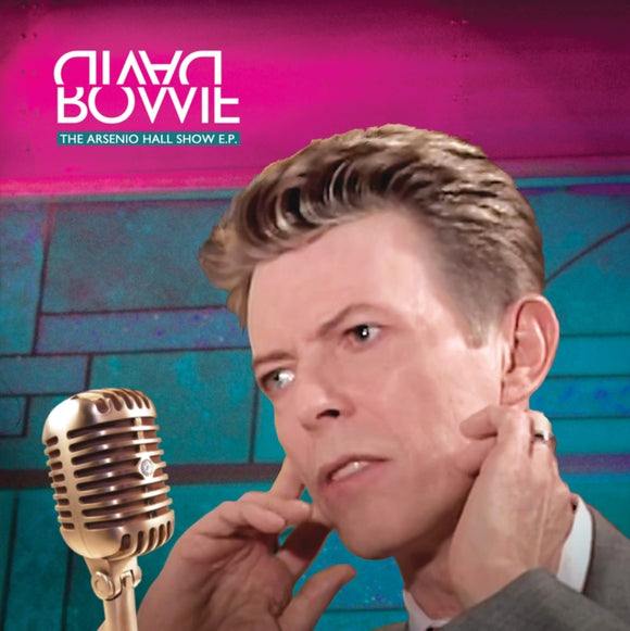 DAVID BOWIE - THE ARSENIO HALL SHOW EP