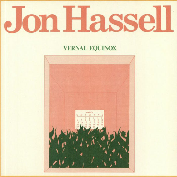 JON HASSELL - VERNAL EQUINOX