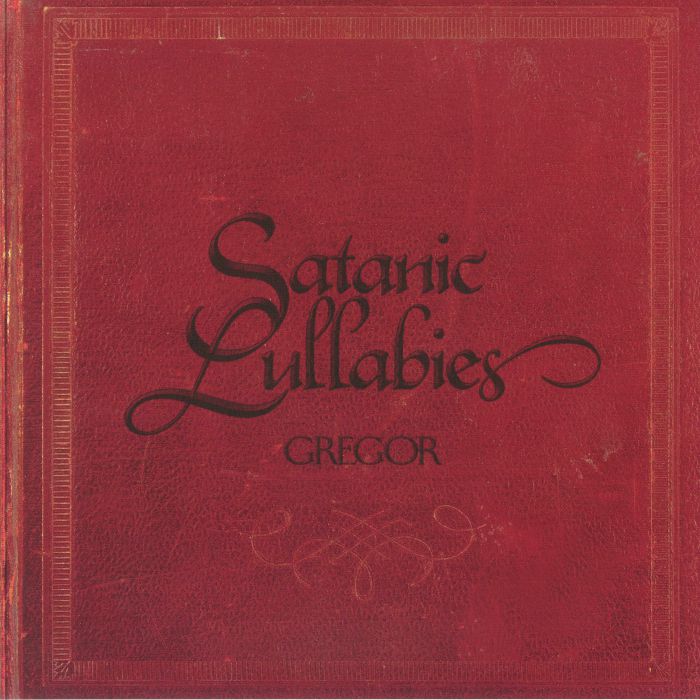 Gregor - Satanic Lullabies
