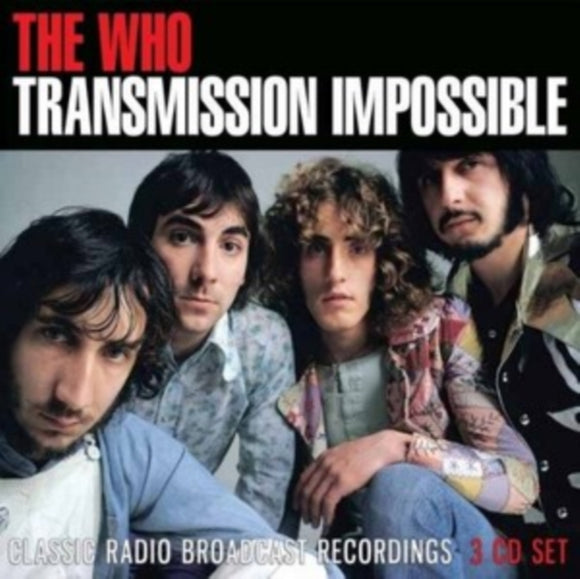 The Who - Transmission Impossible [3CD]