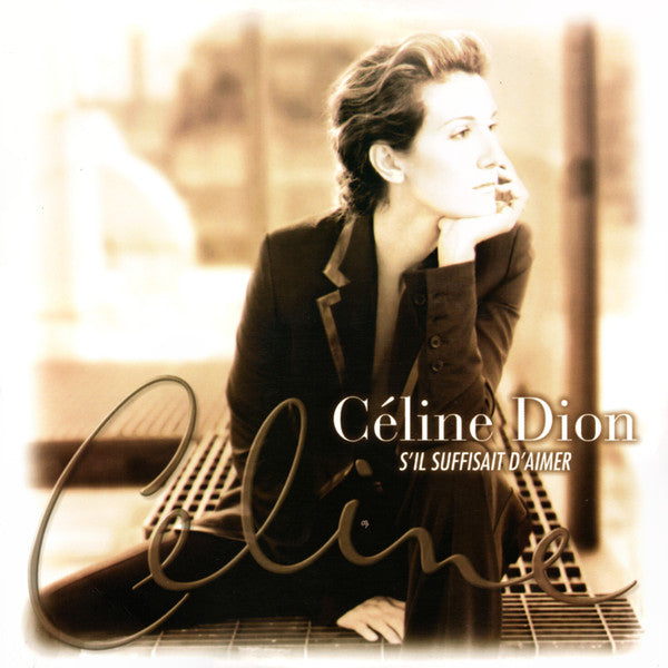 CELINE DION - SIL SUFFISAIT DAIMER