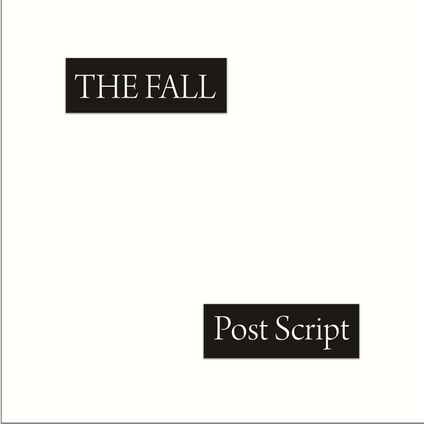The Fall - Post Script (Ltd Ed White Vinyl LP)