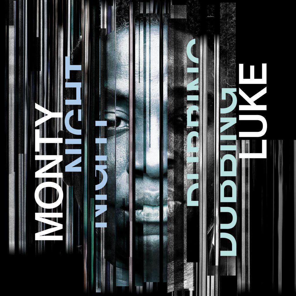 Monty Luke - Nightdubbing