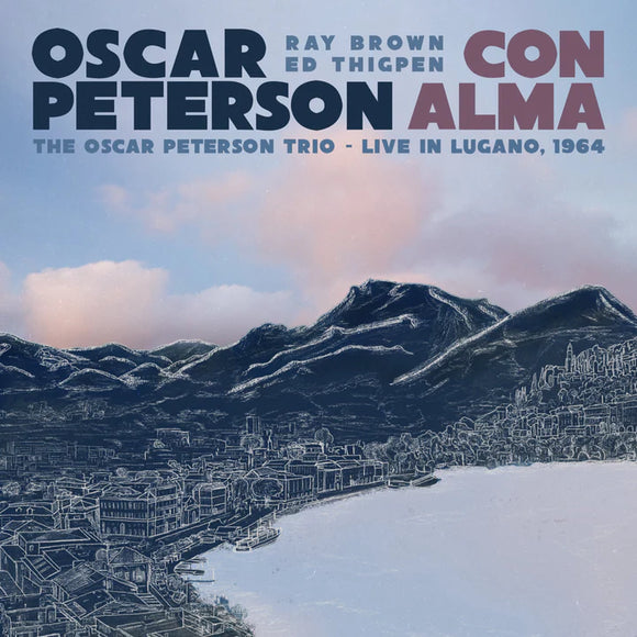 OSCAR PETERSON - Con Alma: The Oscar Peterson Trio -- Live in Lugano, 1964 (Black Friday 2023 Blue Vinyl Edition)