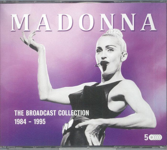 MADONNA - THE BROADCAST COLLECTION 1984-1995 [5CD]