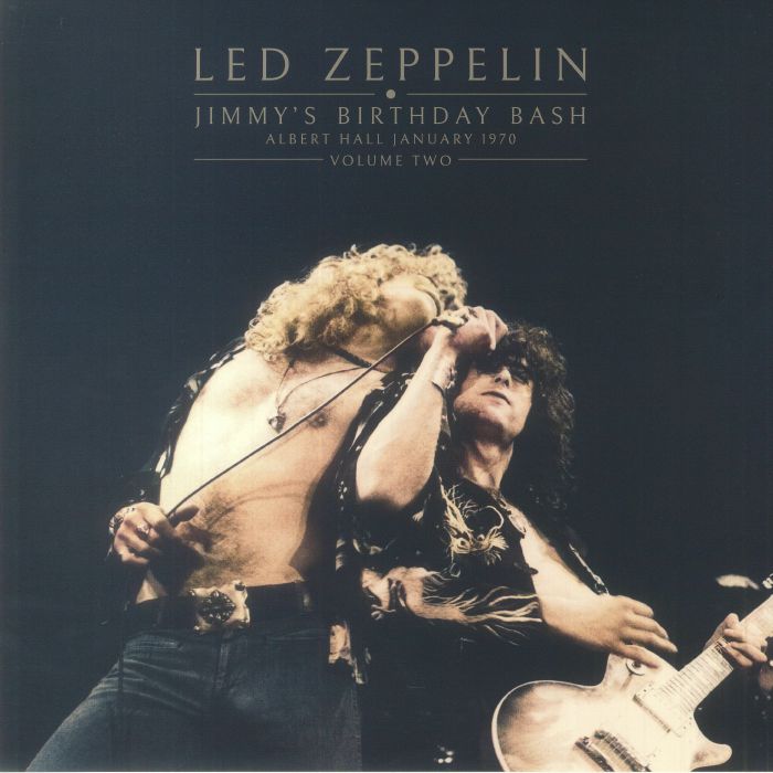 LED ZEPPELIN - Jimmy's Birthday Bash Vol. 2
