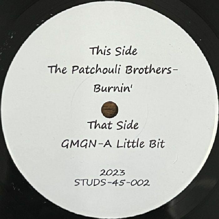 Patchouli Bros & GMGN - BURNIN 7”