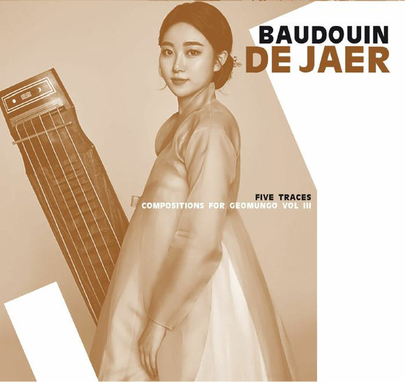 Baudouin De Jaer - Five Traces - Geomungo Compositions Vol III [2CD]