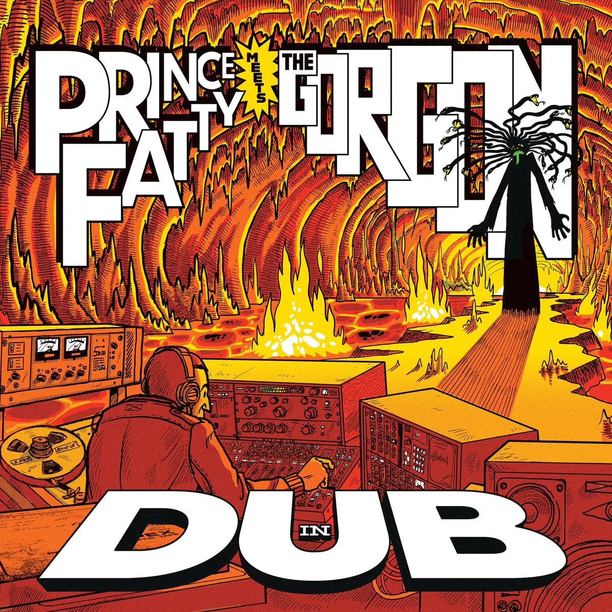 Prince Fatty - Prince Fatty meets the Gorgon in dub