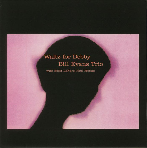 BILL EVANS TRIO - Waltz For Debby (Repress)