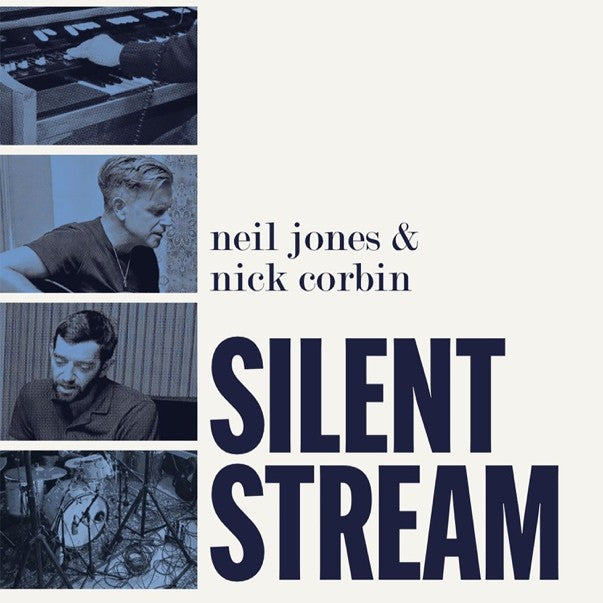 Neil Jones / Nick Corbin - Silent Stream