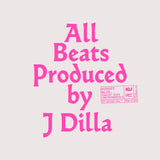 J Dilla - All Beats Produced by J Dilla 2LP (Yancey Boys - Sunset Boulevard instrus) [LTD EDITION]