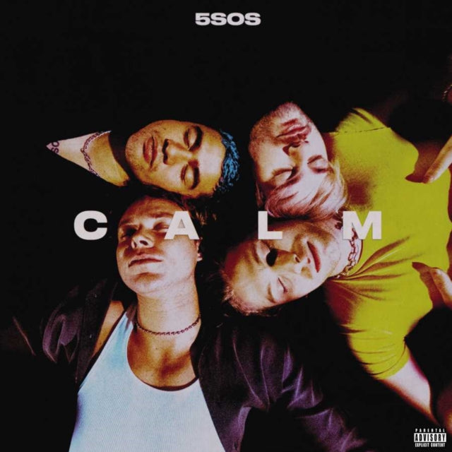 5 Seconds of Summer - C a L M