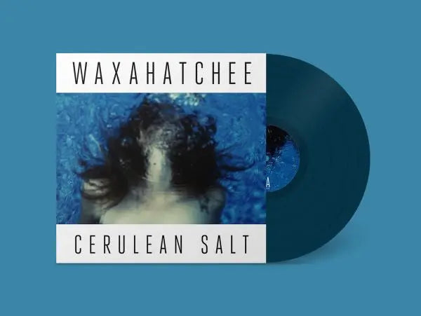 WAXAHATCHEE - Cerulean Salt (Cerulean Blue Vinyl) (Indies)