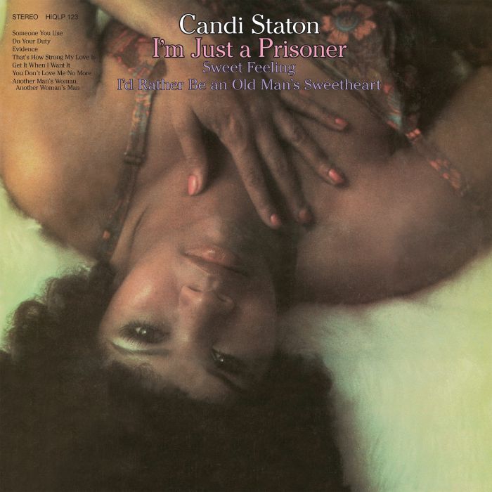 CANDI STATON - I'm Just A Prisoner