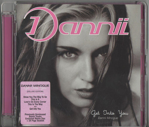 DANNII MINOGUE - GET INTO YOU; DELUXE EDITION [2CD]