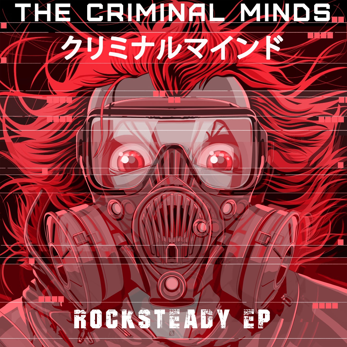 The Criminal Minds - The Rocksteady EP