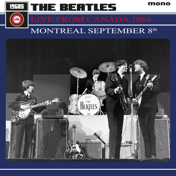 THE BEATLES - LIVE FROM CANADA 1964 MONTREA (Vinyl)