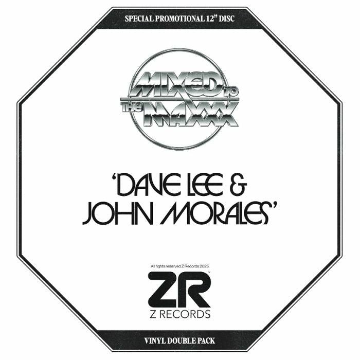 Dave LEE / JOHN MORALES - Mixed To The Maxxx (Sampler)