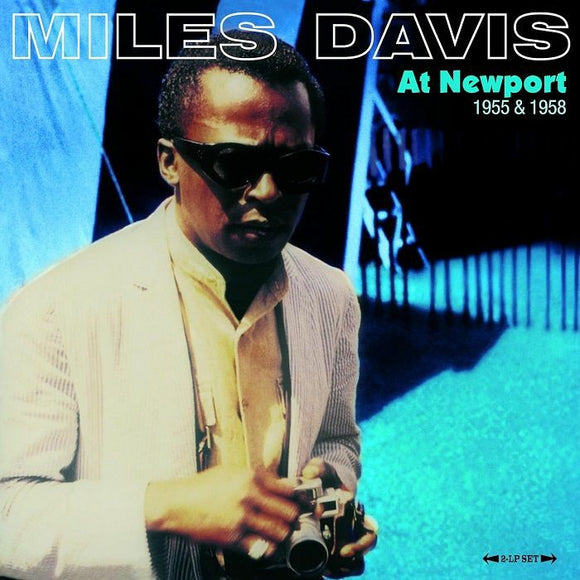 Miles Davis - Miles Davis At Newport 1955 & 1958 [2LP set]
