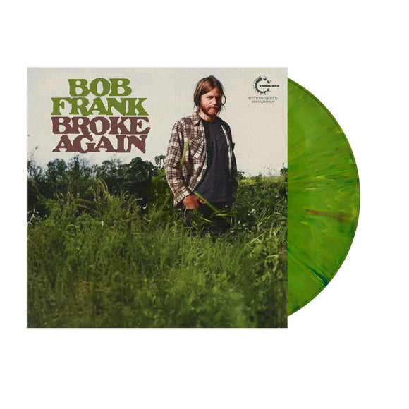 Bob Frank - Broke Again The Unreleased Recordings (Marijuana Vinyl Edition) (RSD 2024) (ONE PER PERSON)