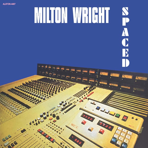 Milton Wright - Spaced LP